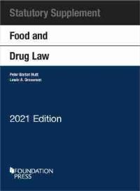 Book Cover for Food and Drug Law, 2021 Statutory Supplement by Peter Barton Hutt, Lewis A Grossman