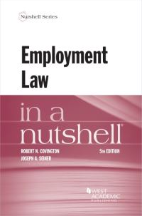 Book Cover for Employment Law in a Nutshell by Robert N Covington, Joseph A Seiner
