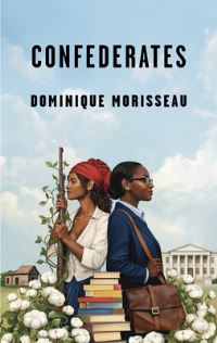 Book Cover for Confederates by Dominique Morisseau