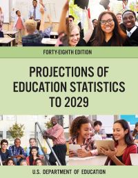 Book Cover for Projections of Education Statistics to 2029 by Education Department