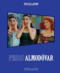 Book Cover for Pedro Almodóvar by Pedro Almodóvar, Jenny He, J Guzmán, Tilda Swinton, Rachel Handler, Agustín Almodóvar