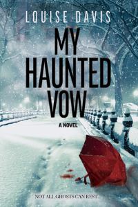 Book Cover for My Haunted Vow by Louise Davis