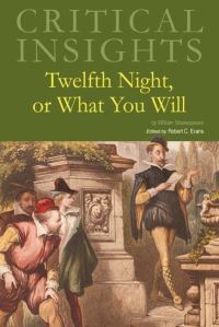 Book Cover for Twelfth Night, or What You Will by Robert C Evans