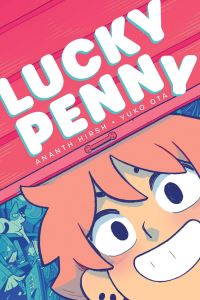 Book Cover for Lucky Penny: by Ananth Hirsh