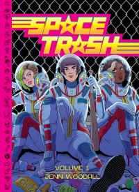 Book Cover for Space Trash Vol. 1 HC by Jenn Woodall