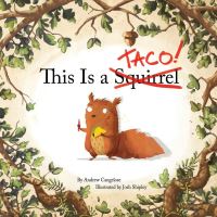 Book Cover for This Is a Taco! SC by Andrew Cangelose