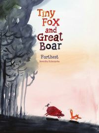 Book Cover for Tiny Fox and Great Boar Book Two: by Berenika Kolomycka