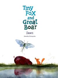 Book Cover for Tiny Fox and Great Boar Book Three by Berenika Kolomycka