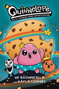 Book Cover for Quinnelope and the Cookie King Catastrophe by HF Brownfield, Kayla Coombs