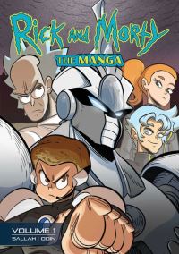 Book Cover for Rick and Morty: The Manga Vol. 1 by Alissa  M Sallah