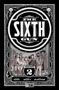 Book Cover for Sixth Gun Omnibus Vol. 2 by Cullen Bunn
