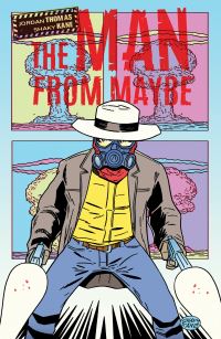 Book Cover for The Man From Maybe by Jordan Thomas