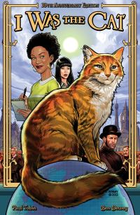 Book Cover for I Was the Cat 10th Anniversary Edition by Paul Tobin