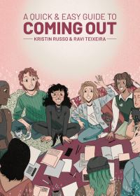 Book Cover for A Quick & Easy Guide to Coming Out by Kristin Russo