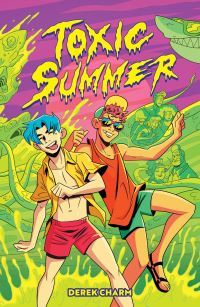 Book Cover for Toxic Summer by Derek Charm