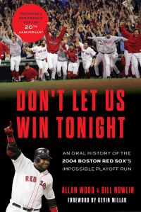 Book Cover for Don't Let Us Win Tonight by Allan Wood, Bill Nowlin