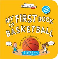 Book Cover for My First Book of Basketball by Sports Illustrated Kids