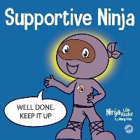 Book Cover for Supportive Ninja by Mary Nhin
