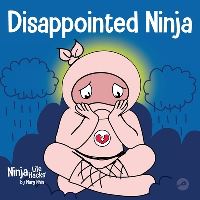 Book Cover for Disappointed Ninja by Mary Nhin