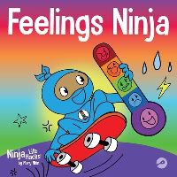 Book Cover for Feelings Ninja by Mary Nhin