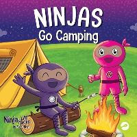 Book Cover for Ninjas Go Camping by Mary Nhin
