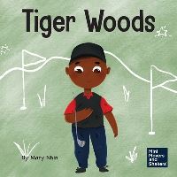 Book Cover for Tiger Woods by Mary Nhin