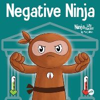 Book Cover for Negative Ninja by Mary Nhin