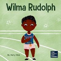 Book Cover for Wilma Rudolph by Mary Nhin