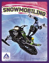 Book Cover for Snowmobiling by Hubert Walker