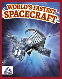 Book Cover for World's Fastest Spacecraft by Hubert Walker