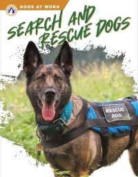 Book Cover for Search and Rescue Dogs by Matt Lilley
