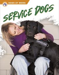 Book Cover for Service Dogs by Jessica Coupé