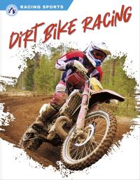 Book Cover for Dirt Bike Racing by Dalton Rains