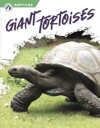 Book Cover for Giant Tortoises by Megan Gendell