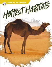 Book Cover for Hottest Habitats by Ashley Gish