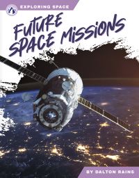 Book Cover for Future Space Missions by Dalton Rains