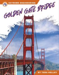 Book Cover for Golden Gate Bridge by Tera Kelley