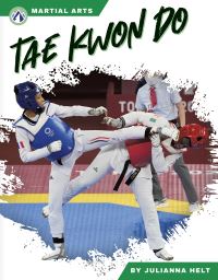 Book Cover for Tae Kwon Do by Julianna Helt