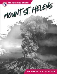 Book Cover for Mount St. Helens by Annette M Clayton