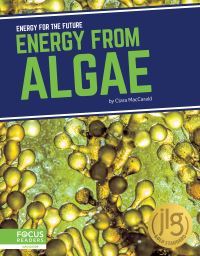 Book Cover for Energy from Algae by Clara MacCarald
