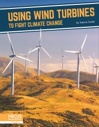 Book Cover for Using Wind Turbines to Fight Climate Change by Joanna Cooke
