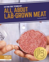 Book Cover for All About Lab-Grown Meat by Rachel Kehoe