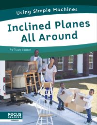 Book Cover for Inclined Planes All Around by Trudy Becker