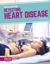 Book Cover for Detecting Heart Disease by Rachel Kehoe