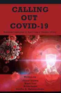Book Cover for Calling Out COVID-19 by Faisal Sheikh, Nigel Iyer