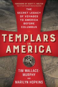 Book Cover for Templars in America by Tim WallaceMurphy, Marilyn Hopkins