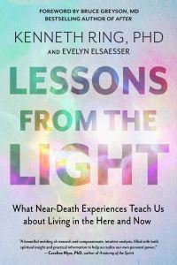 Book Cover for Lessons from the Light by Kenneth Ring, Evelyn Elsaesser Valarino