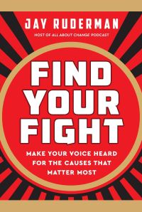 Book Cover for Find Your Fight by Jay Ruderman