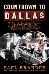 Book Cover for Countdown to Dallas by Paul Brandus