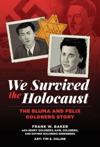 Book Cover for We Survived the Holocaust by Frank W Baker